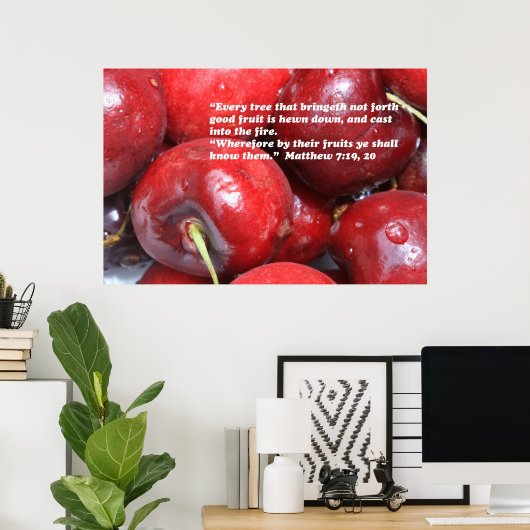 Matthew 7:19, 20 Scripture Poster (Heimbüro)