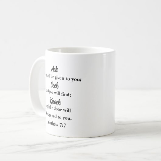 Matthew 7:7 Frag Seek Knock Christlich Kaffeetasse (Vorderseite Links)