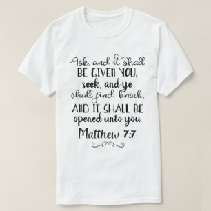 Matthew 7:7 Gefragt, Seek, Knock Christlich T - Sh T-Shirt