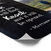 Matthew 7:7, Gefragt, und es wird gegeben Poster (Ecke)