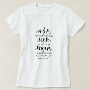 MATTHEW 7:7 T-Shirt