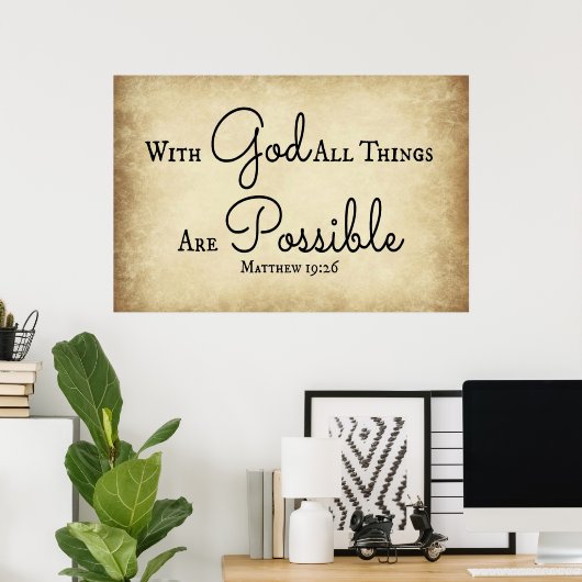 Matthew Bible verse Mit Gott sind alle Dinge mögli Poster (Heimbüro)
