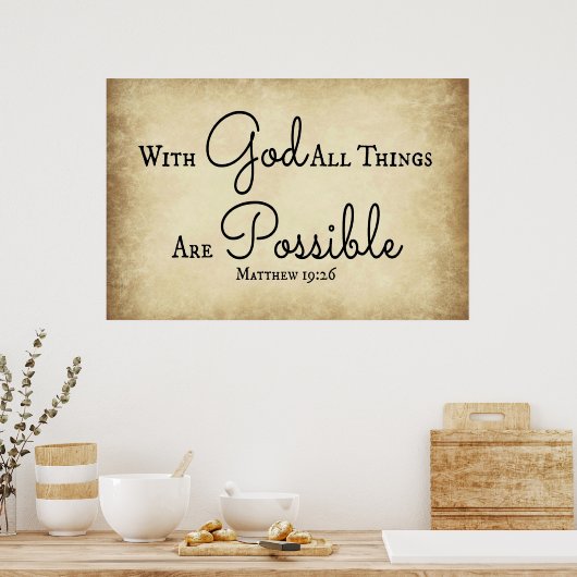 Matthew Bible verse Mit Gott sind alle Dinge mögli Poster (Küche)