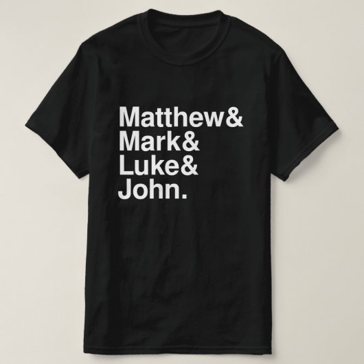 MATTHEW MARK LUKE JOHN T-Shirt (Design vorne)