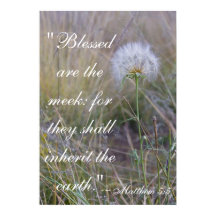 Matthew Poster 5:5 "gesegnet sind die Meek"