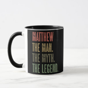 MATTHEW the Man the Myth the LEGEND FUNNY Men Tasse