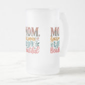 Mattiert Glass Tasse 16 oz - "Mama, Sie machen Leb (VorderseiteRechts)