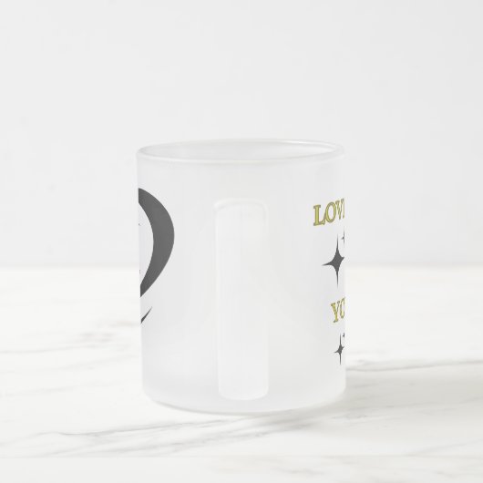 Mattiert Glass Tasse Liebe Ihr Selbst Sie sind die (Henkel)