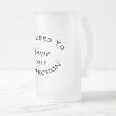 Matured To Perfection Personalised Birthday Gift Mattglas Bierglas (VorderseiteRechts)