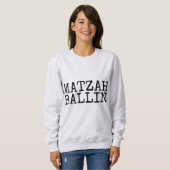 MATZAH BALLIN's Funny Jewish T - Shirt (Vorne ganz)