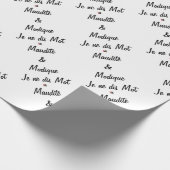 MAUDITE UND BESCHEIDEN SAGE ICH KEIN WORT - GESCHENKPAPIER (Ecke)