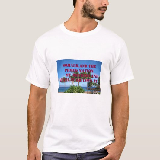 Maui64, SOMALILAND die STOLZE NATION MEIN T-Shirt (Vorderseite)