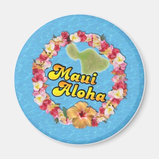 Maui Aloha Magnet (Vorne)