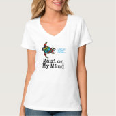 Maui auf meinem Minenseeschild T-Shirt (Vorderseite)