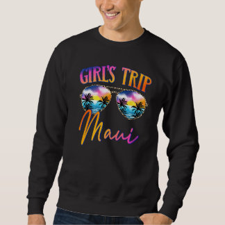 Maui Hawaii 2022 Girls Trip Sonnenbrille Sommermäd Sweatshirt