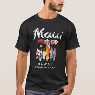 Maui Hawaii Straße bis Hana Surfboard Beach Vacati T-Shirt