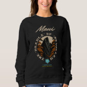 Maui, Hawaii Sweatshirt (Vorderseite)