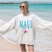 Maui Hawaii Vacation Grunge Sweatshirt