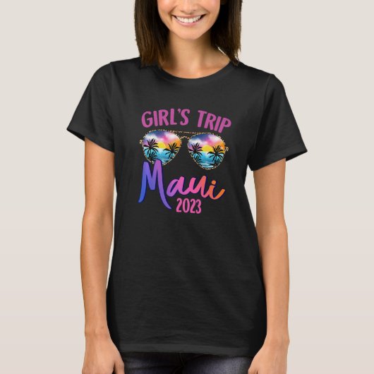 Maui Hawaiian 2023 Girls Trip Sunglasses Summer Gi T-Shirt (Vorderseite)