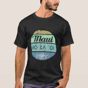 Maui No Ka Oi Cooles Vintages hawaiianisches Spric T-Shirt
