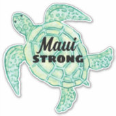 Maui Strong Sea Schildkröte Aufkleber (Vorderseite)