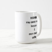 Maureen Personalisierter Name mit Warnung Kaffeetasse (VorderseiteRechts)
