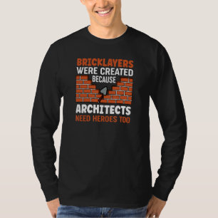 Maurer Angebot Maurer Bauarbeiten Maurerarbeiten T-Shirt