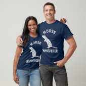 Mäuseflüsterer Mäuseliebhaber Lustiger Mäuse-Spruc T-Shirt (Unisex)