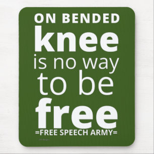 Mauspad "ON BENDED KNEE.."