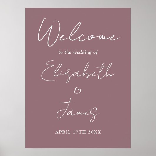 Mauve Minimalistisch Script Wedding Willkommenszei Poster (Vorne)