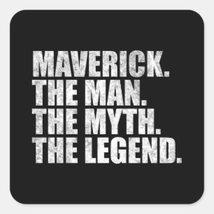 Maverick-Name, Maverick Der Mann Der Mythos Die Le Quadratischer Aufkleber