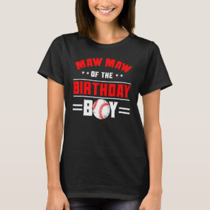 Maw Maw aus der Geburtstagsfamilie Boy Baseball T-Shirt