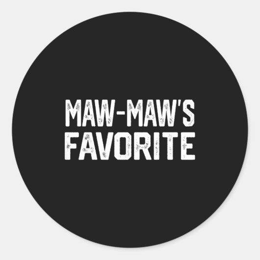 Maw-maw’s Favorite Funny Grandparent Granhild Vint Runder Aufkleber (Vorderseite)