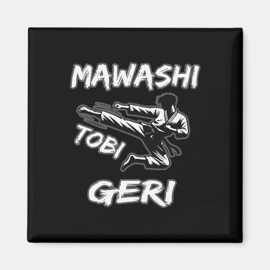 Mawashi Tobi Geri Magnet (Vorne)