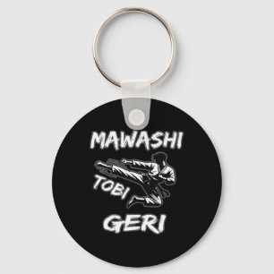 Mawashi Tobi Geri Schlüsselanhänger