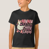 Mawmaw Goose On The Loose Funny Birthday Matching  T-Shirt (Vorderseite)
