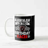 Mawmaw Of The Birthday Racer Race Car Party Family Kaffeetasse (Links)