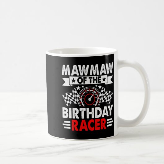 Mawmaw Of The Birthday Racer Race Car Party Family Kaffeetasse (Rechts)