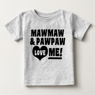 MawMaw und PawPaw Liebe Baby T-shirt