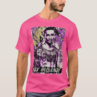 Max Blessed Holloway Mixed Martial Arts Art T-Shirt