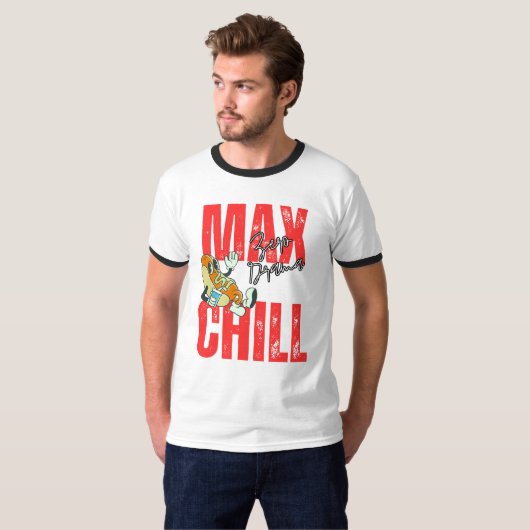 Max Chill, Zero Drama T-Shirt (Vorne ganz)