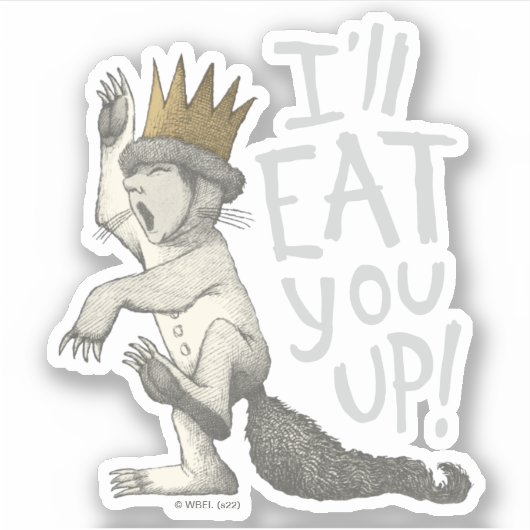 Max | Ich werde dich aufessen! Aufkleber (Vorderseite)