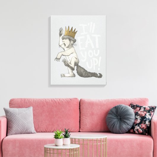 Max | Ich werde dich aufessen! Leinwanddruck (Insitu (Wohnzimmer))
