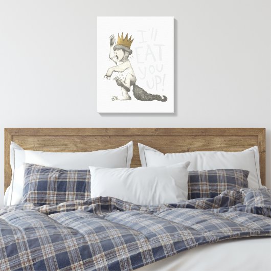 Max | Ich werde dich aufessen! Leinwanddruck (Insitu (Schlafzimmer))