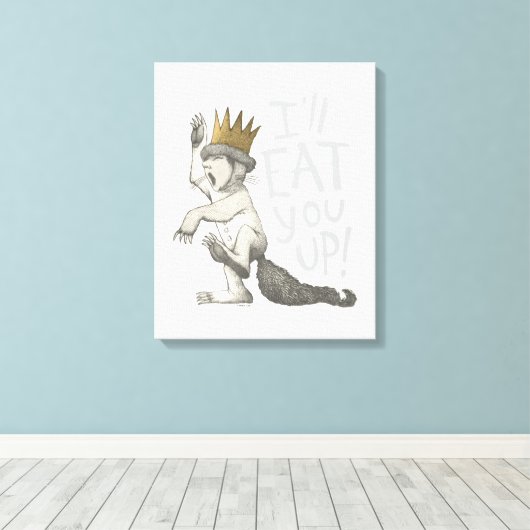 Max | Ich werde dich aufessen! Leinwanddruck (Insitu (Holzboden))