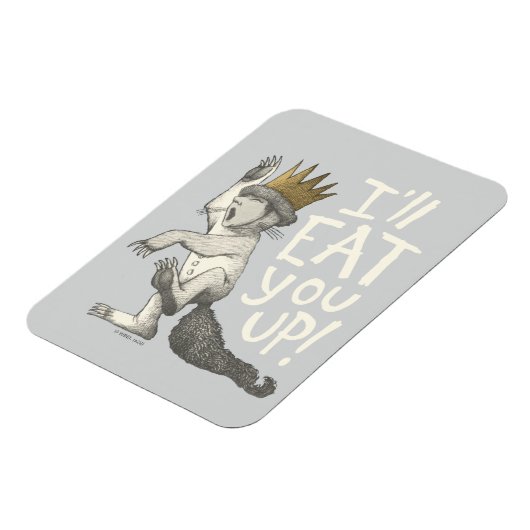 Max | Ich werde dich aufessen! Magnet (Linke Seite)