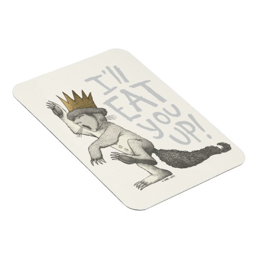 Max | Ich werde dich aufessen! Magnet (Rechte Seite)