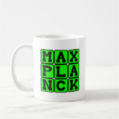 Max Planck, Theoretiker Kaffeetasse (Links)