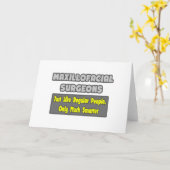 Maxillofacial Surgeons...Smarter Karte (Gelbe Blume)