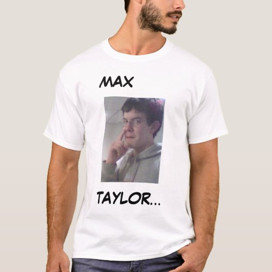 Maximales Taylor T-Shirt (Vorderseite)